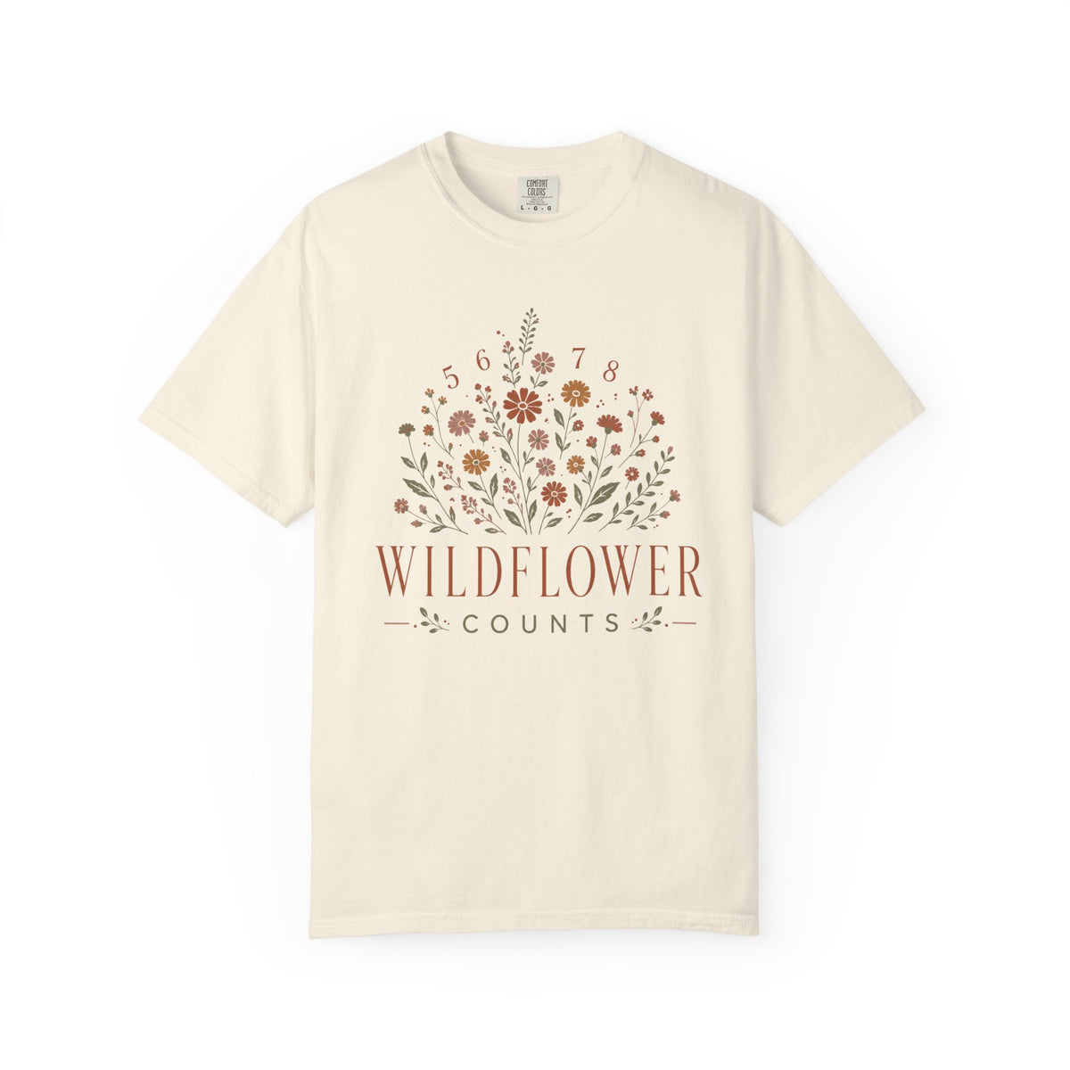 Wild Flower Counts T-Shirt
