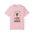 I Came, I Saw, I Forgot The Choreo T-Shirt