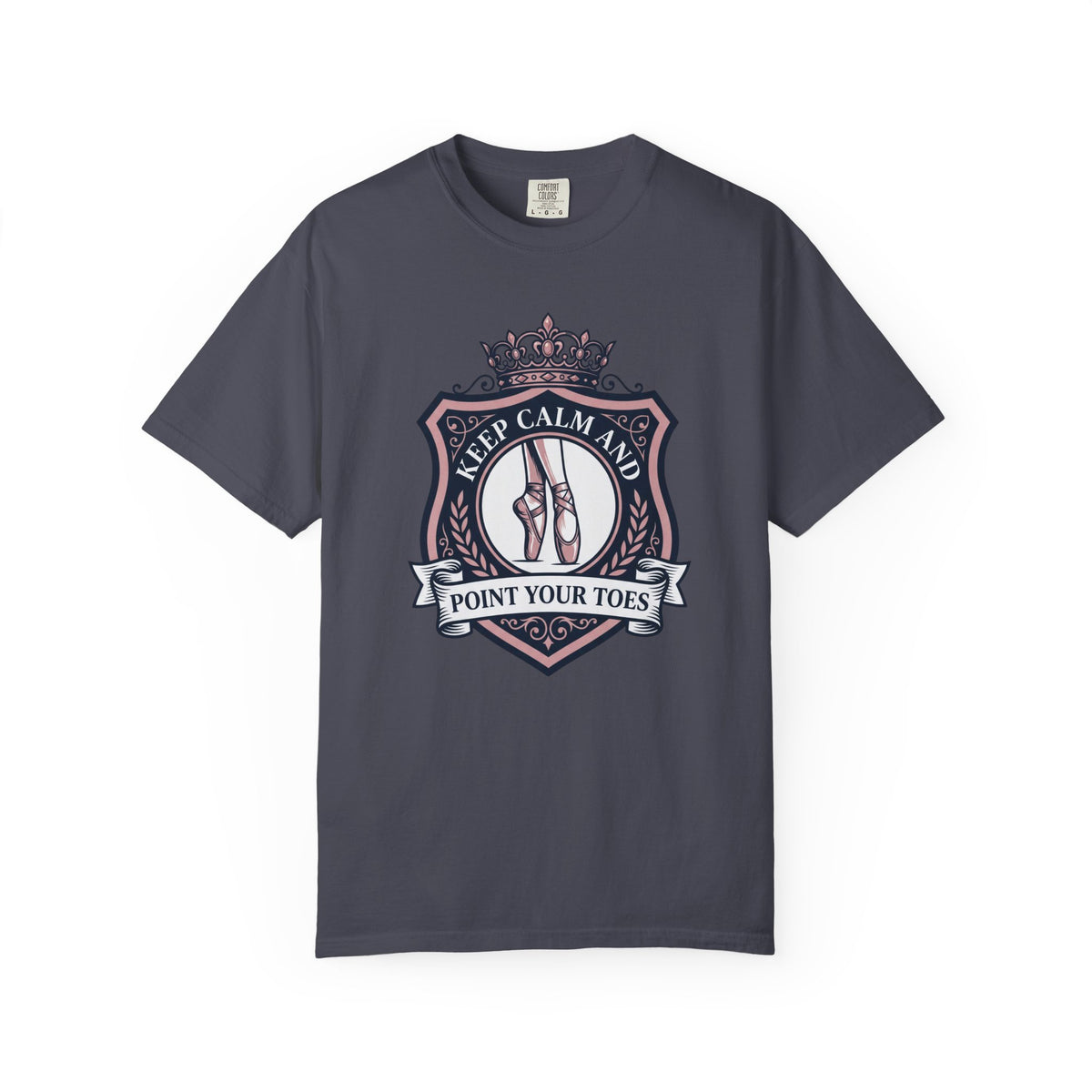 Keep Calm And Pointe Your Toes T-Shirt