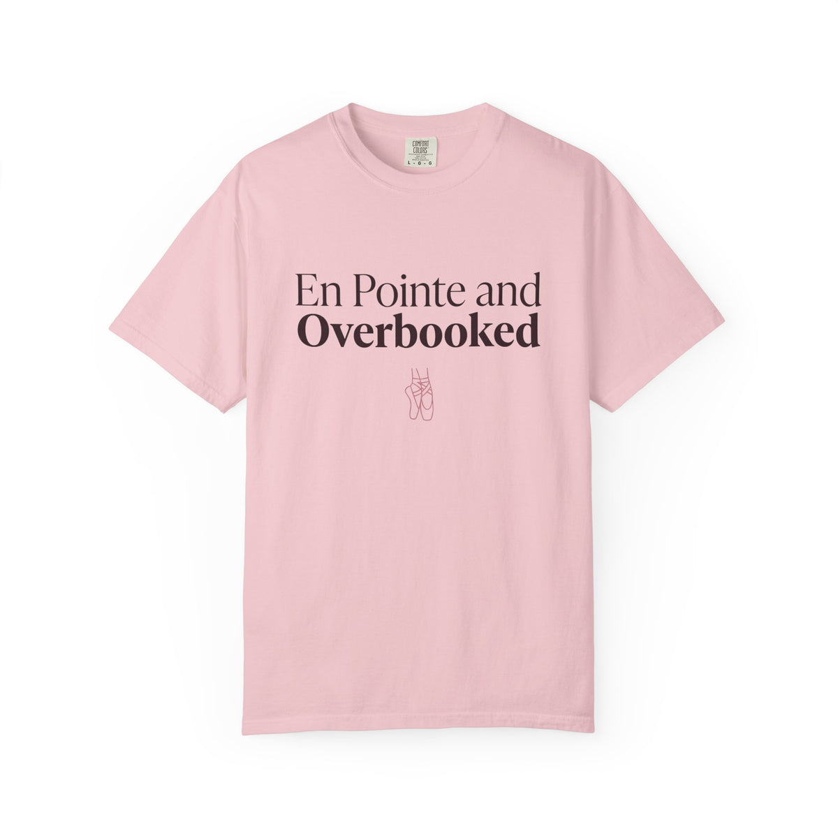 En Pointe and OverBooked T-Shirt