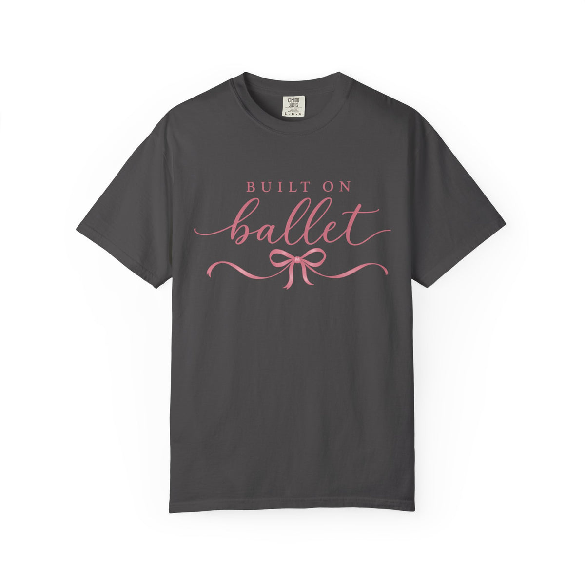 Built On Ballet T-Shirt