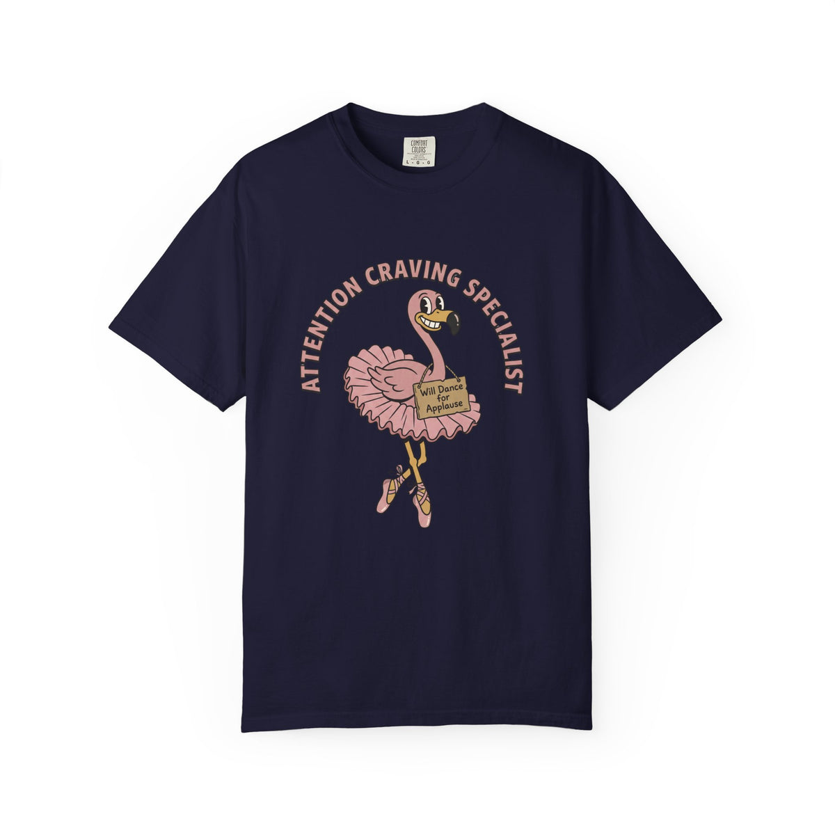 Attention Craving Specialist T-Shirt
