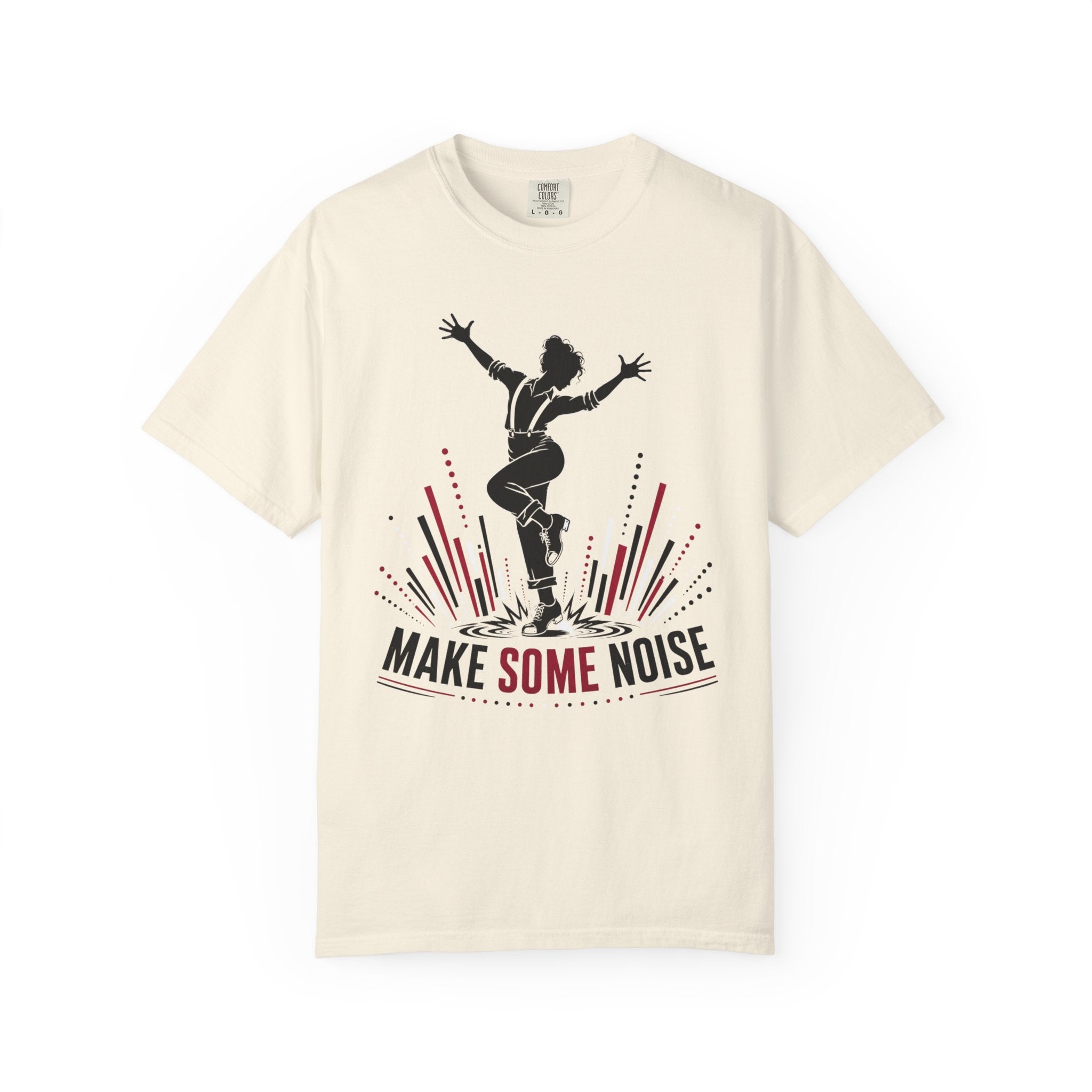 Make Some Noise T-Shirt