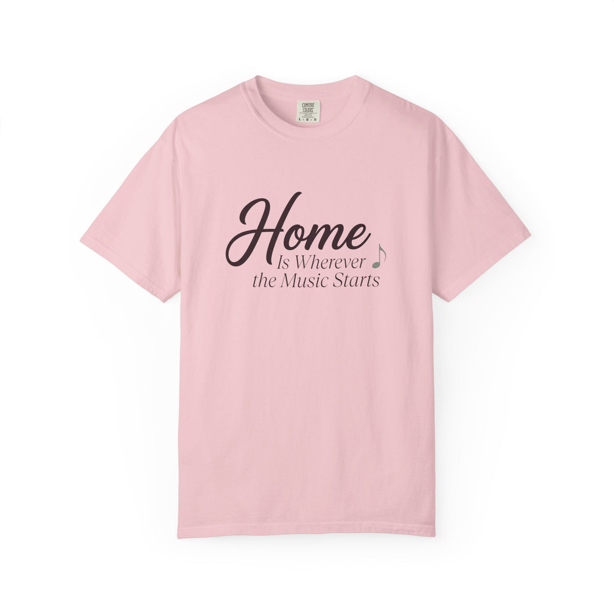 Home Is Wherever The Music Starts T-Shirt
