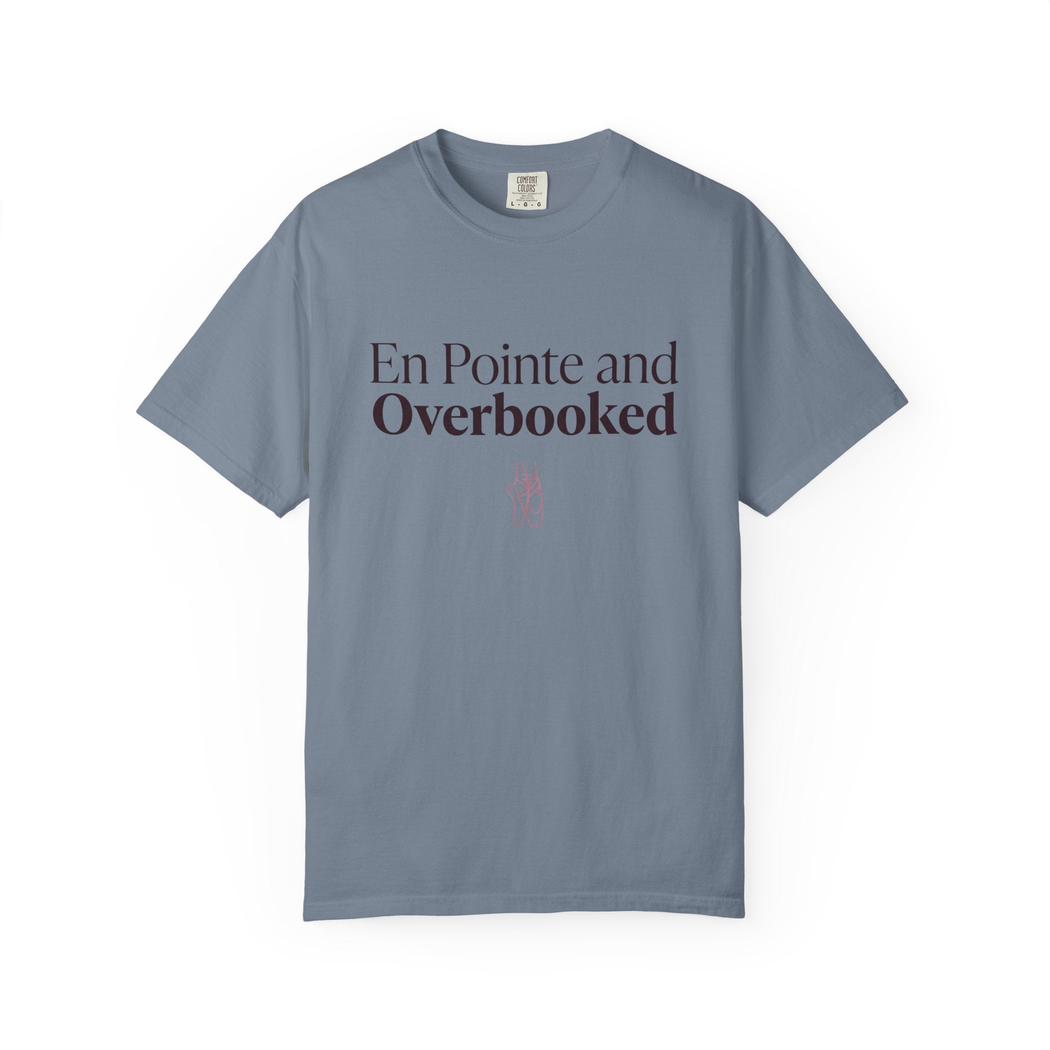 En Pointe and OverBooked T-Shirt