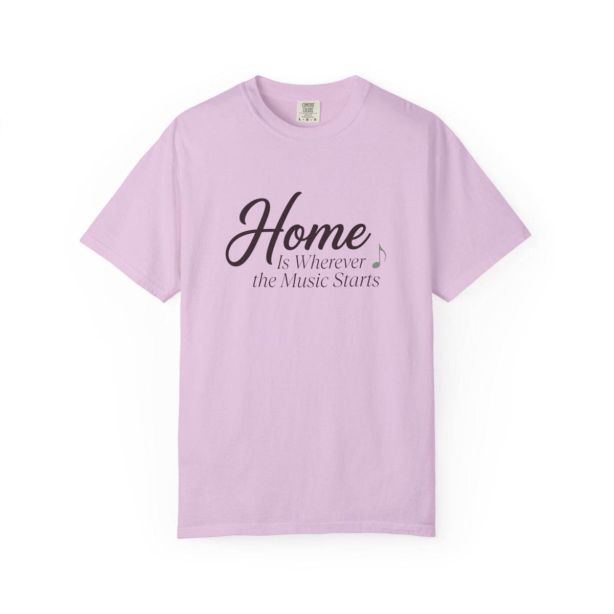 Home Is Wherever The Music Starts T-Shirt