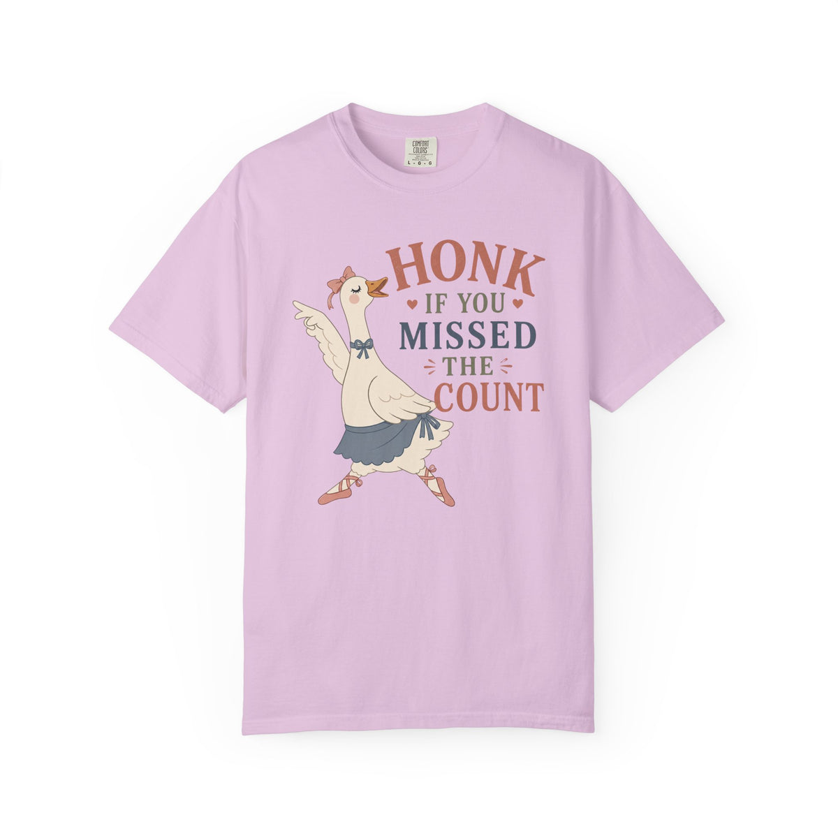 Honk If You Missed The Count T-Shirt