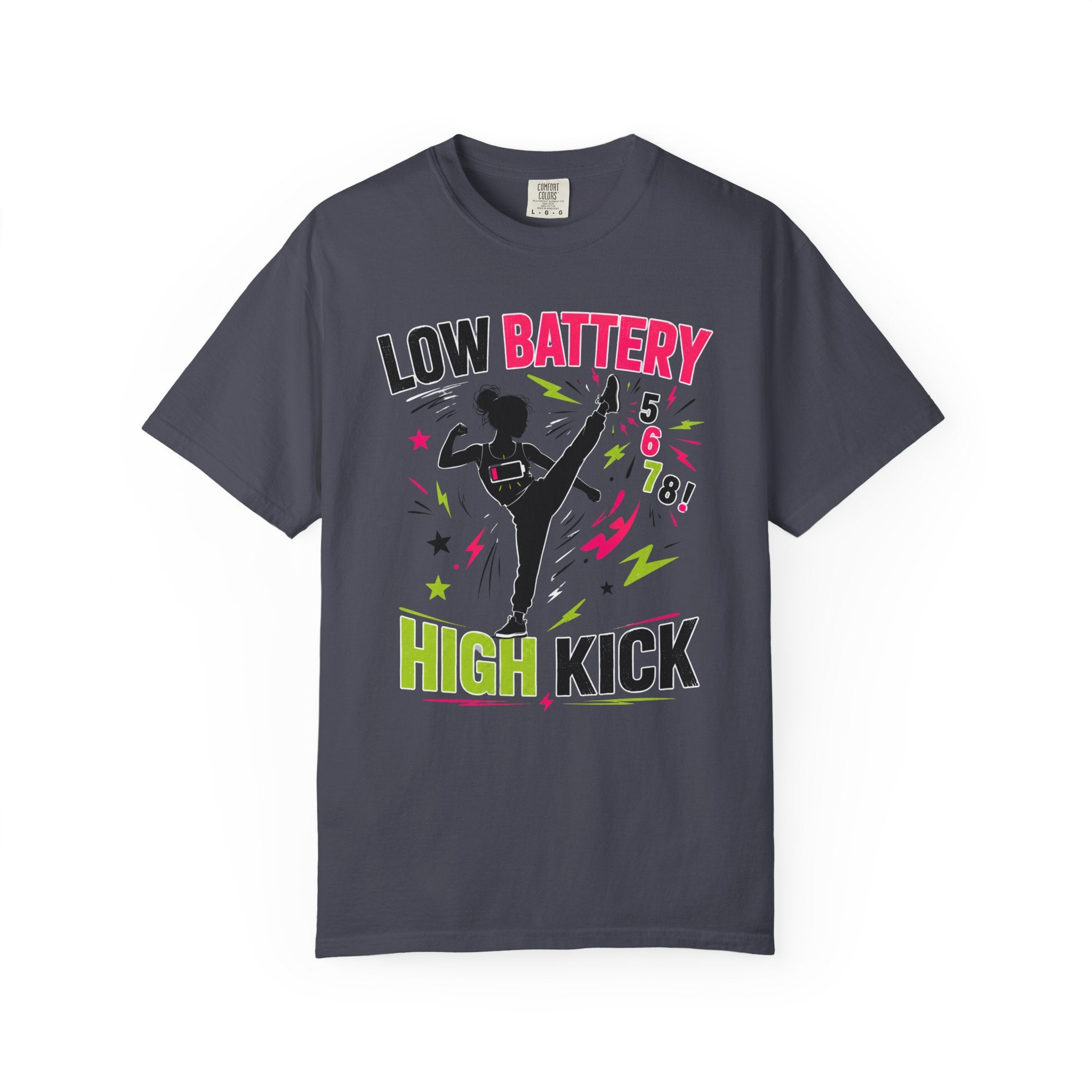 Low Battery High Kick T-Shirt