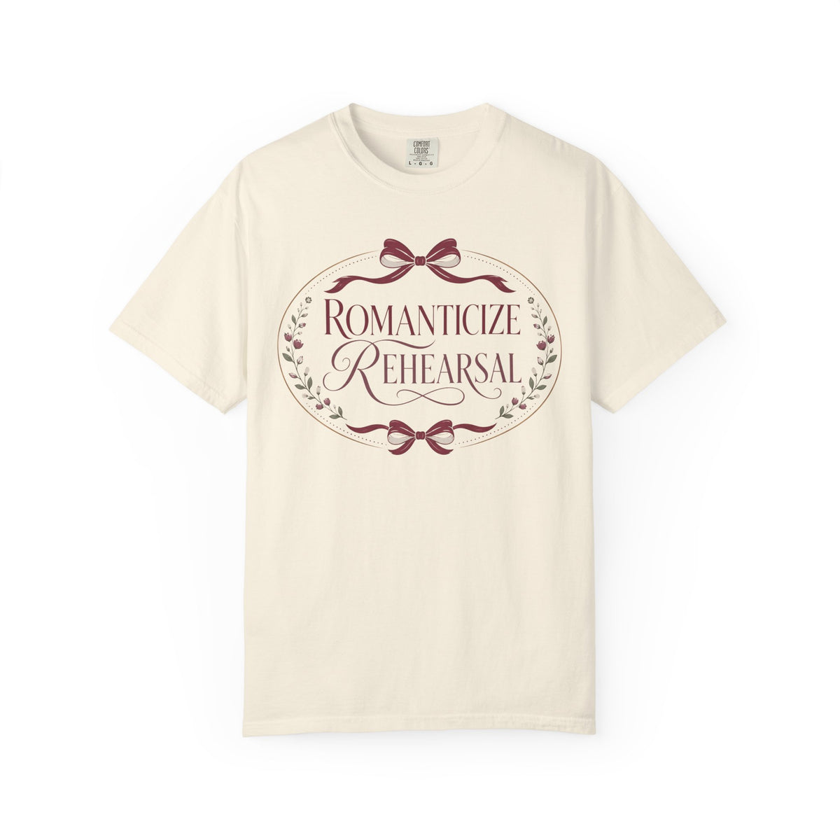 Romanticize Rehearsal T-Shirt