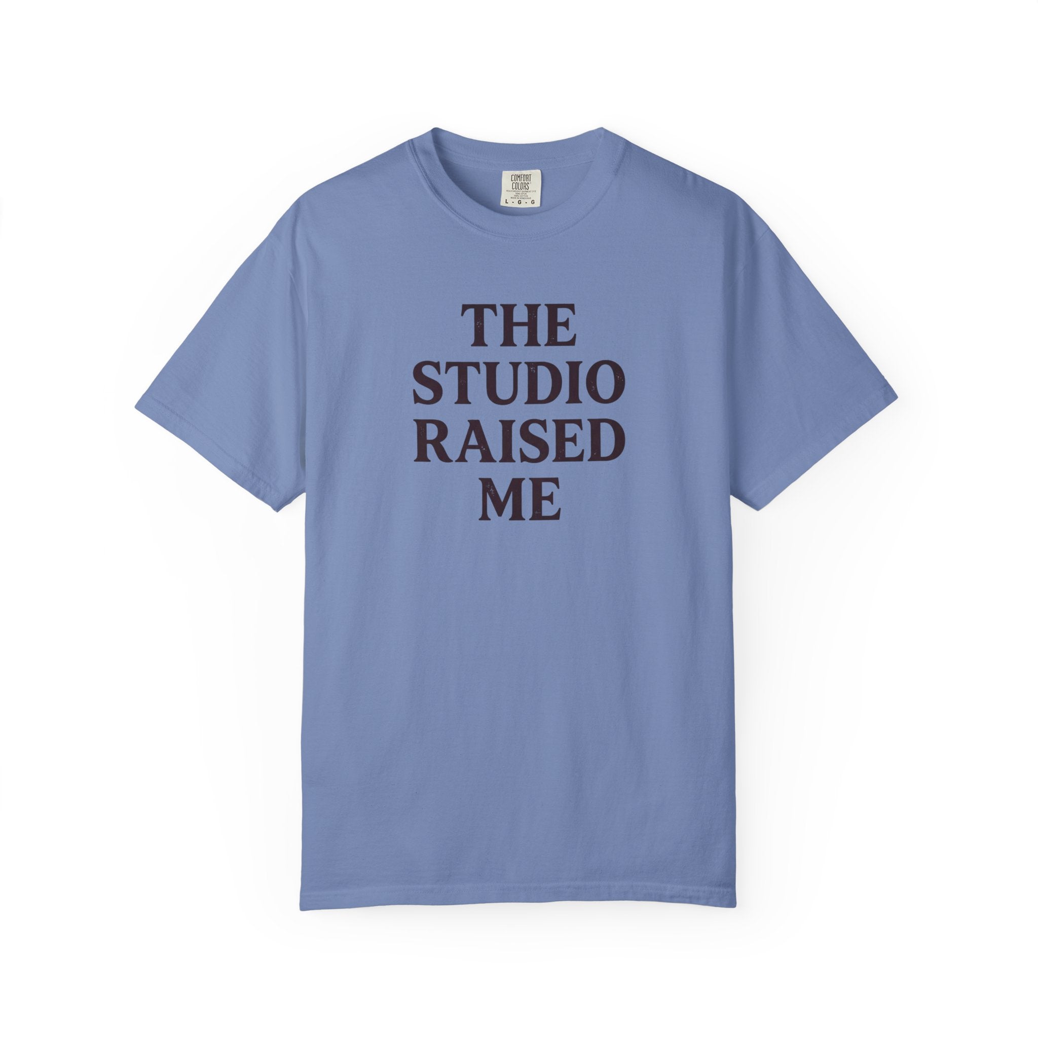 The Studio Raised Me T-Shirt