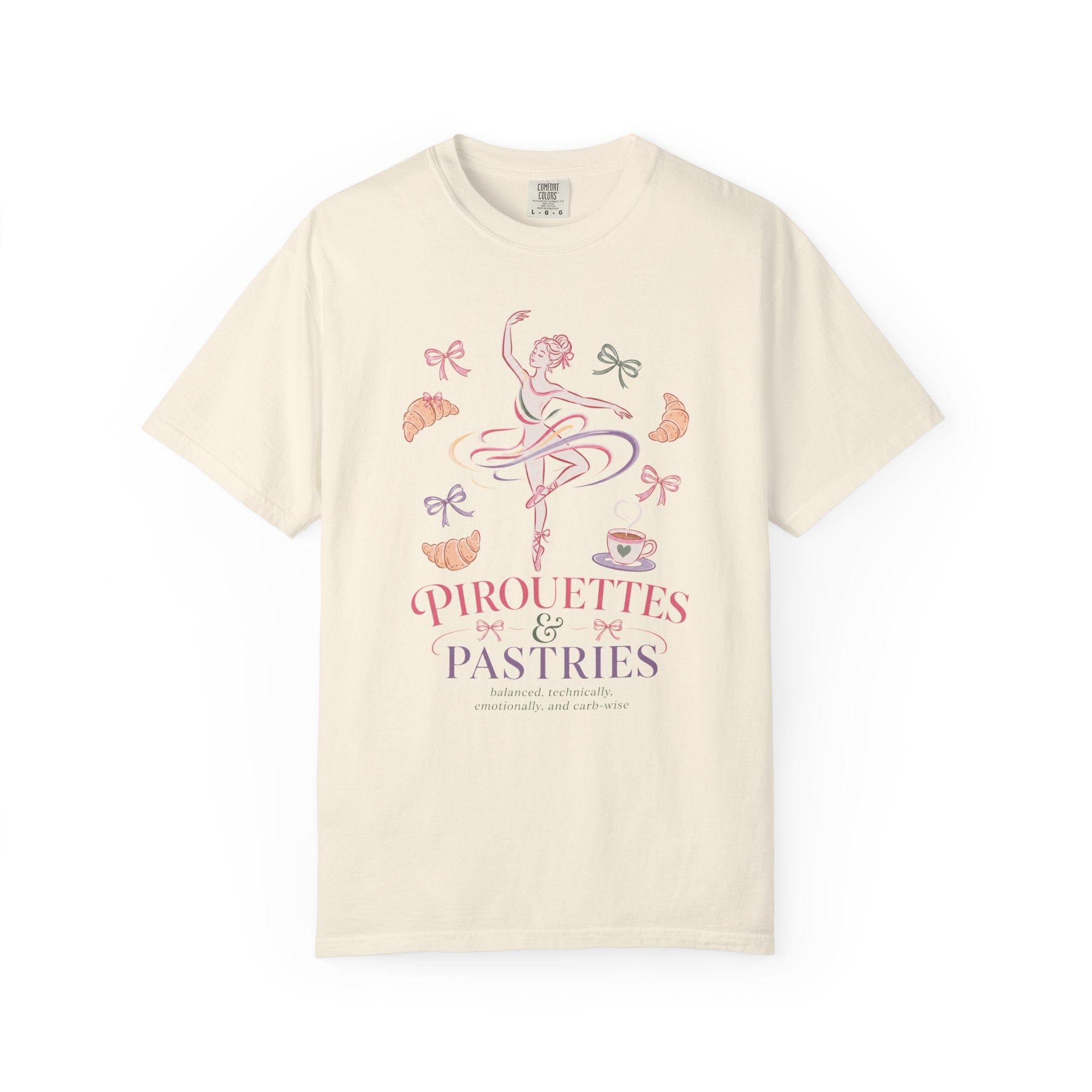 Pirouettes and Pastries T-Shirt