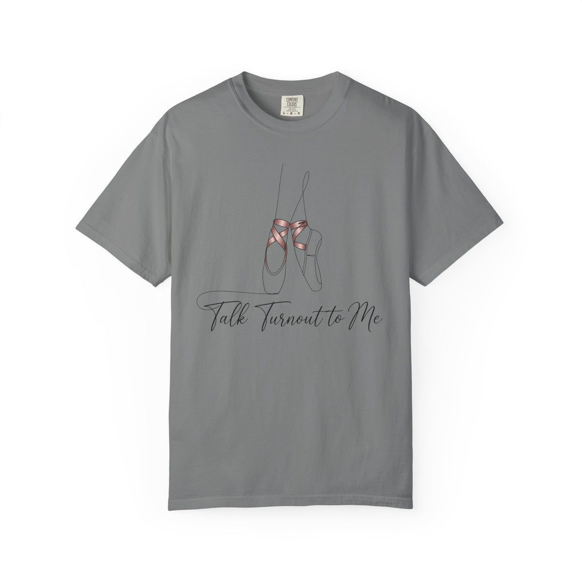 Talk Turn out to Me T-Shirt