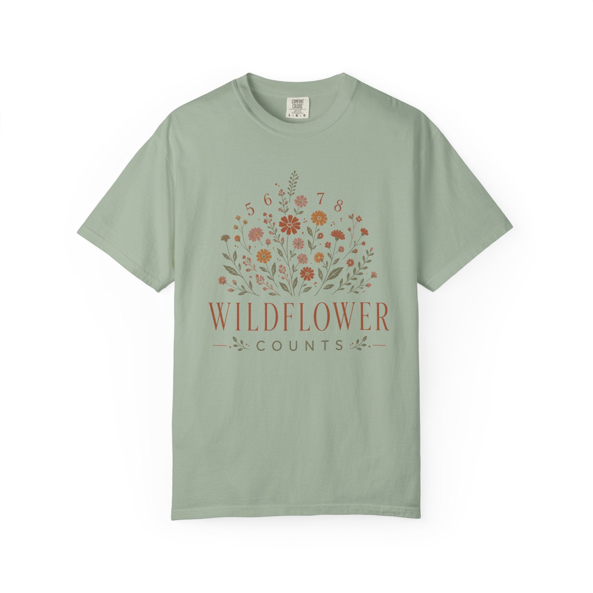 Wild Flower Counts T-Shirt